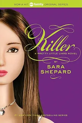 Pretty Little Liars #6: Zabójczyni - Pretty Little Liars #6: Killer