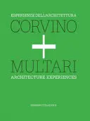 Monografia Corvino E Multari - Monograph Corvino E Multari