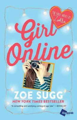 Girl Online, 1: Pierwsza powieść Zoelli - Girl Online, 1: The First Novel by Zoella