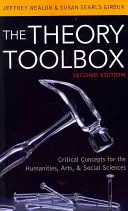 Theory Toolbox 2ed: Criticatl Cpb