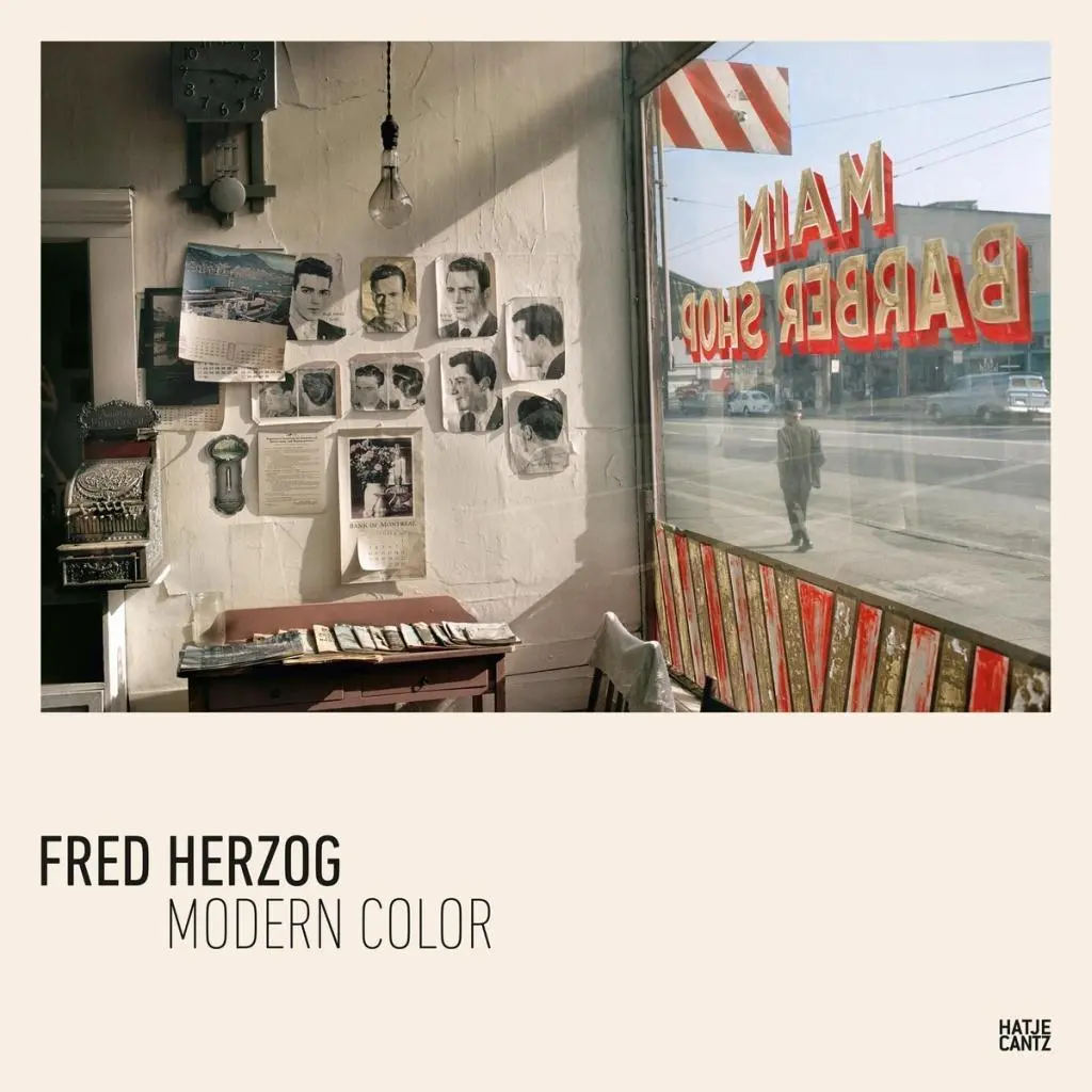 Fred Herzog: Nowoczesny kolor - Fred Herzog: Modern Color