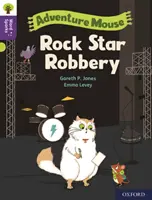 Oxford Reading Tree Word Sparks: Poziom 11: Rock Star Robbery - Oxford Reading Tree Word Sparks: Level 11: Rock Star Robbery