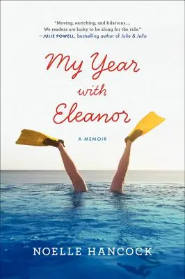 Mój rok z Eleanor: Pamiętnik - My Year with Eleanor: A Memoir