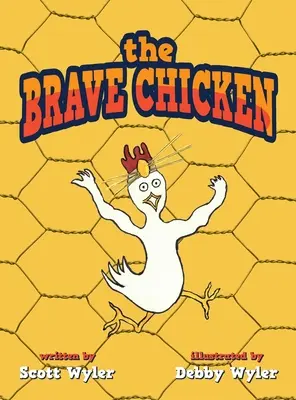 Dzielny kurczak - The Brave Chicken