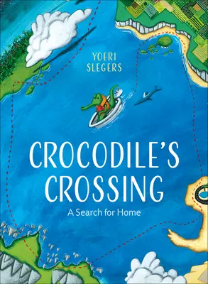 Przeprawa krokodyla: Poszukiwanie domu - Crocodile's Crossing: A Search for Home