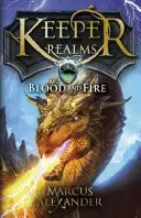 Strażnik królestw: Krew i ogień (Księga 3) - Keeper of the Realms: Blood and Fire (Book 3)