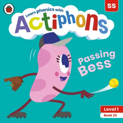 Actiphons Poziom 1 Książka 23 Passing Bess: Ucz się fonetyki i bądź aktywny z Actiphons! - Actiphons Level 1 Book 23 Passing Bess: Learn Phonics and Get Active with Actiphons!