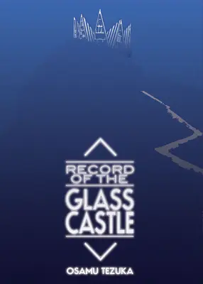 Zapiski ze szklanego zamku - Record of Glass Castle