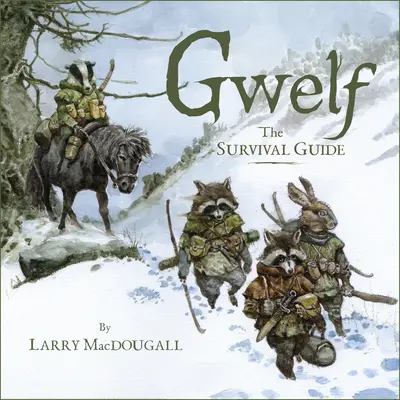 Gwelf: Przewodnik przetrwania - Gwelf: The Survival Guide