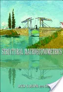 Makroekonometria strukturalna: Wydanie drugie - Structural Macroeconometrics: Second Edition