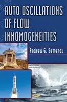 Automatyczne oscylacje niejednorodności przepływu - Auto Oscillations of Flow Inhomogeneities