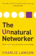 Nienaturalny networker - The Unnatural Networker