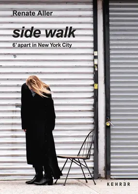 Side Walk: 6' Apart w Nowym Jorku - Side Walk: 6' Apart in New York City