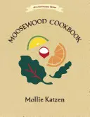 Książka kucharska Moosewood: 40th Anniversary Edition - The Moosewood Cookbook: 40th Anniversary Edition