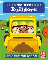 Job Squad: We Are Builders - książka planszowa do ciągnięcia, obracania i wyciskania - Job Squad: We Are Builders - A pull, turn and press-out board book