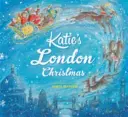 Katie: Londyńskie święta Katie - Katie: Katie's London Christmas