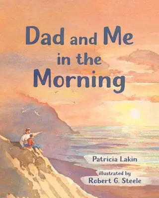 Tata i ja o poranku - Dad and Me in the Morning