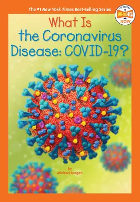 Czym jest choroba koronawirusowa Covid-19? - What Is the Coronavirus Disease Covid-19?