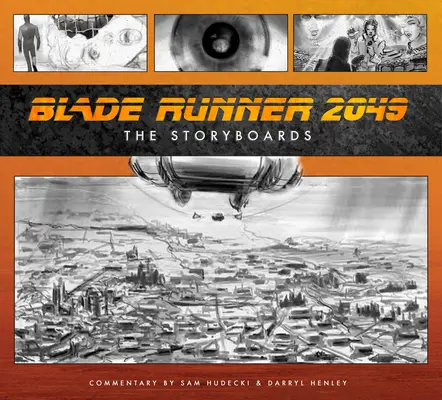 Blade Runner 2049: scenorysy - Blade Runner 2049: The Storyboards