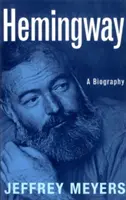 Hemingway: Biografia - Hemingway: A Biography