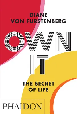 Own It: Sekret życia - Own It: The Secret to Life