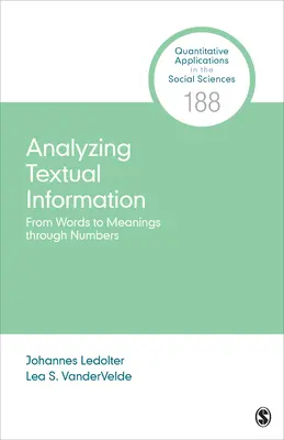 Analiza informacji tekstowych: Od słów do znaczeń za pomocą liczb - Analyzing Textual Information: From Words to Meanings Through Numbers