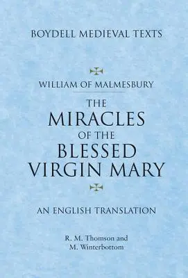 Cuda Najświętszej Maryi Panny: Tłumaczenie na język angielski - Miracles of the Blessed Virgin Mary: An English Translation
