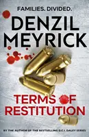 Terms of Restitution - samodzielny thriller autora bestsellerowej serii DCI Daley - Terms of Restitution - A stand-alone thriller from the author of the bestselling DCI Daley Series