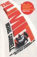 Limit - życie i śmierć w najbardziej niebezpiecznej erze Formuły 1 (Cannell Michael (autor)) - Limit - Life and Death in Formula One's Most Dangerous Era (Cannell Michael (Author))