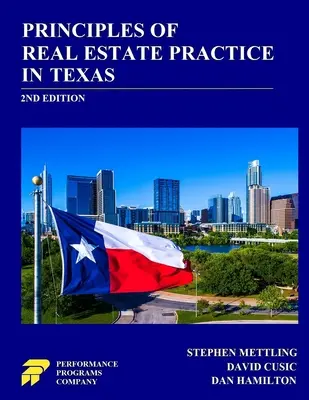 Zasady praktyki obrotu nieruchomościami w Teksasie: Wydanie 2 - Principles of Real Estate Practice in Texas: 2nd Edition