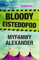 Krwawy Eisteddfod - Bloody Eisteddfod