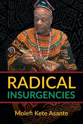 Radykalne rebelie - Radical Insurgencies