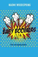 Baby Boomers: Czas i starzejące się ciała - Baby Boomers: Time and Ageing Bodies