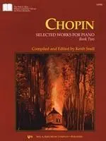 Chopin - wybrane utwory na fortepian zeszyt 2 - Chopin Selected Works for Piano Book 2