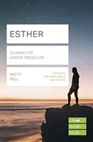 Esther (Lifebuilder Study Guides) - Charakter pod presją (Pell Patty (Reader)) - Esther (Lifebuilder Study Guides) - Character under pressure (Pell Patty (Reader))