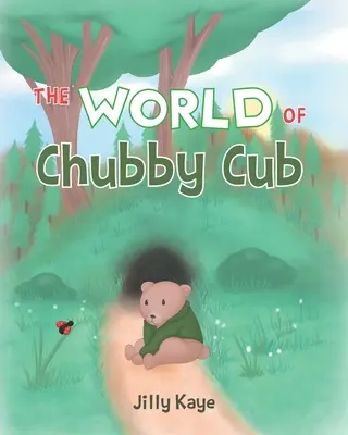 Świat Chubby Cub'a - The World of Chubby Cub