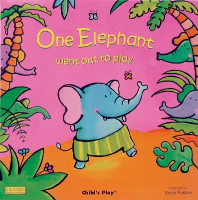 Jeden słoń wyszedł się pobawić - One Elephant Went Out to Play