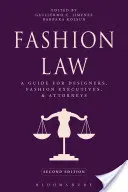 Prawo mody: Przewodnik dla projektantów, dyrektorów ds. mody i prawników - Fashion Law: A Guide for Designers, Fashion Executives, and Attorneys