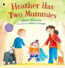 Heather ma dwie mamusie - Heather Has Two Mummies