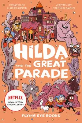 Hilda i wielka parada - Hilda and the Great Parade