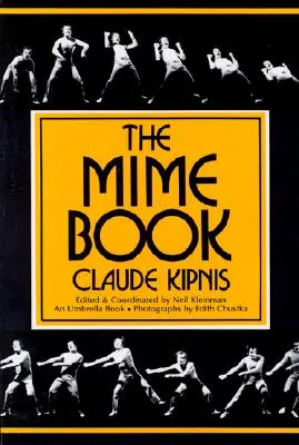 The Mime Book: Kompleksowy przewodnik po pantomimie - The Mime Book: A Comprehensive Guide to Mime