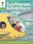 Oxford Reading Tree: Poziom 7: Opowiadania: Submarine Adventure - Oxford Reading Tree: Level 7: Stories: Submarine Adventure