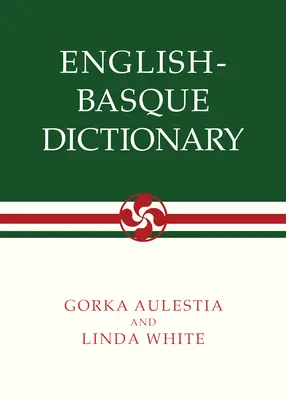 Słownik angielsko-baskijski - English-Basque Dictionary