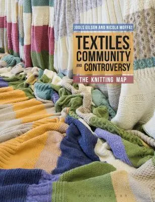 Tekstylia, społeczność i kontrowersje: The Knitting Map - Textiles, Community and Controversy: The Knitting Map