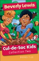 Cul-De-Sac Kids Collection Two: Książki 7-12 - Cul-De-Sac Kids Collection Two: Books 7-12