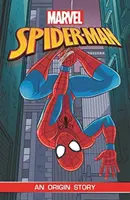 Spider-Man: Historia pochodzenia (Marvel Origins) - Spider-Man: An Origin Story (Marvel Origins)