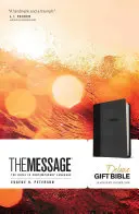 The Message Deluxe Gift Bible: Biblia w języku współczesnym - The Message Deluxe Gift Bible: The Bible in Contemporary Language