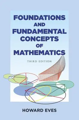 Podstawy i podstawowe pojęcia matematyki - Foundations and Fundamental Concepts of Mathematics