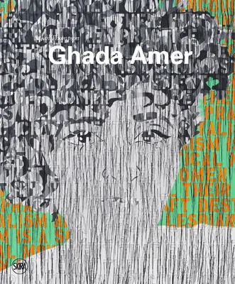 Ghada Amer: Malarstwo w buncie - Ghada Amer: Painting in Revolt