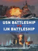 Pancernik USN kontra pancernik IJN: Pacyfik 1942-44 - USN Battleship Vs IJN Battleship: The Pacific 1942-44